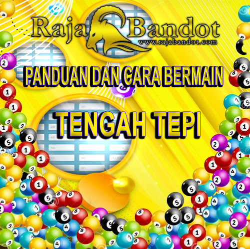 CARA BERMAIN TENGAH TEPI